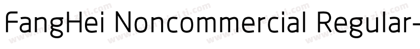 FangHei Noncommercial Regular字体转换
